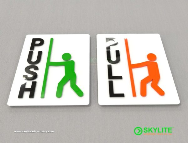 Acrylic Push & Pull Sign Design Three