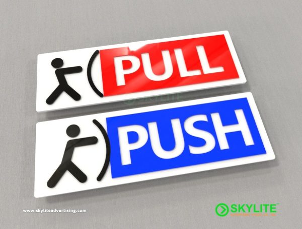 Acrylic Push & Pull Sign Design Two